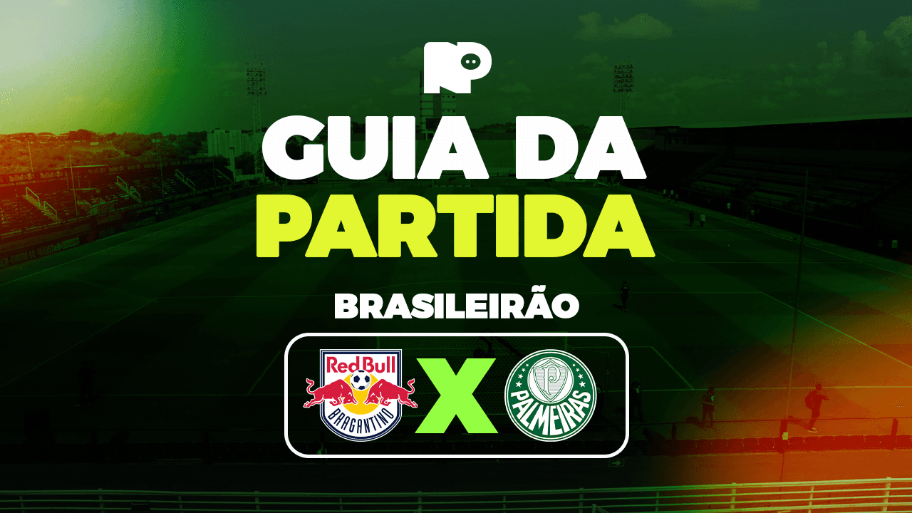 Red Bull Bragantino x Palmeiras: onde assistir ao vivo, horário e escalações do jogo pelo Brasileirão